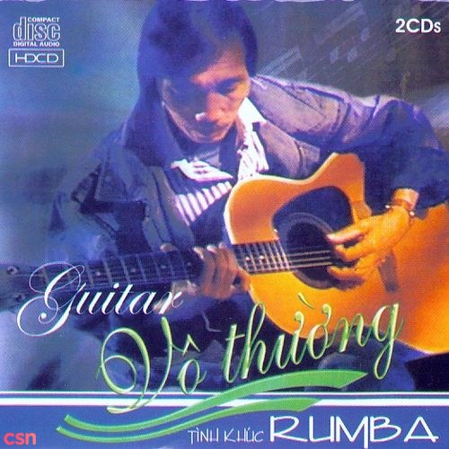 Guitar Vô Thường - Tình Khúc Rumba