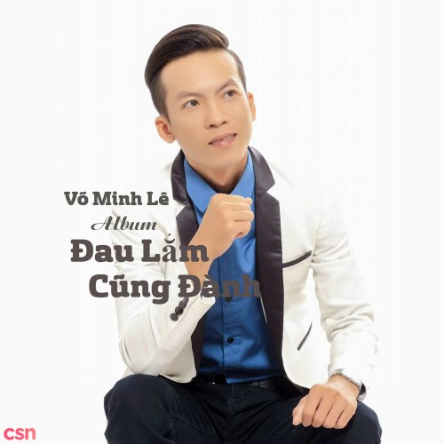 Đau Lắm Cũng Đành