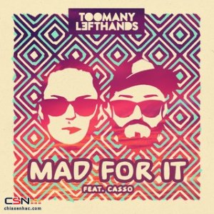 Mad For It (Single)
