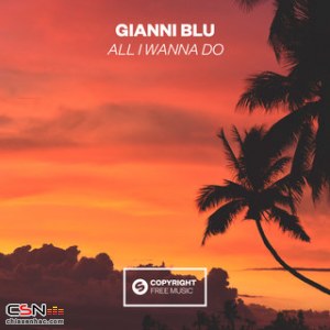 All I Wanna Do (Single)