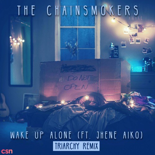 Wake Up Alone (Triarchy Remix) (Single)