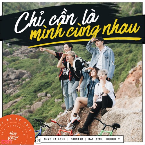 Chỉ Cần Là Mình Cùng Nhau (Here We Go) (Single)