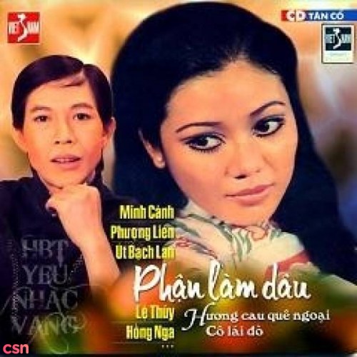 Phận Làm Dâu (Tân Cổ Giao Duyên) - (Sau 1975)