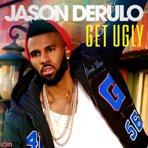 Get Ugly (Single)