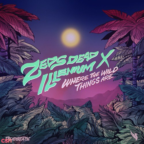 Where The Wild Things Are (Single)
