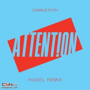 Attention (HUGEL Remix)