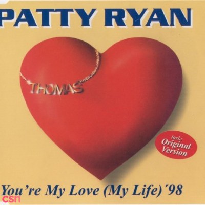 You're My Love (My Life) '98