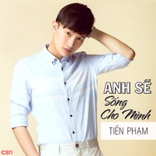 Anh Sẽ Sống Cho Mình (Single)