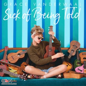 Sick Of Being Told (Single)