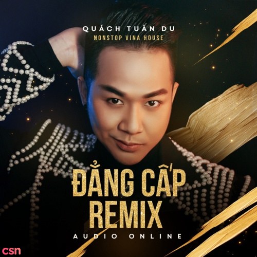 Đẳng Cấp Remix