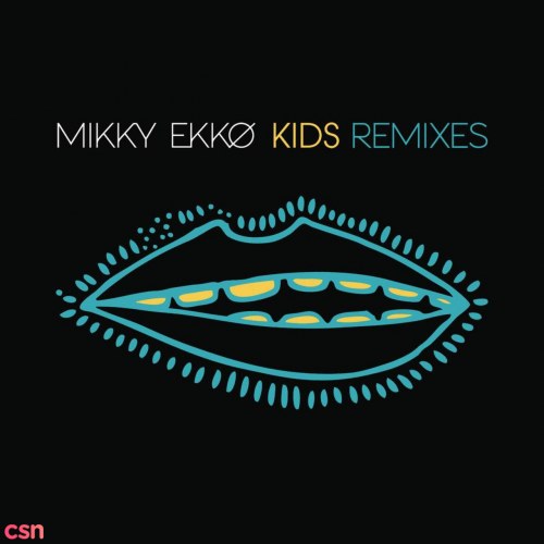 Kids Remix EP