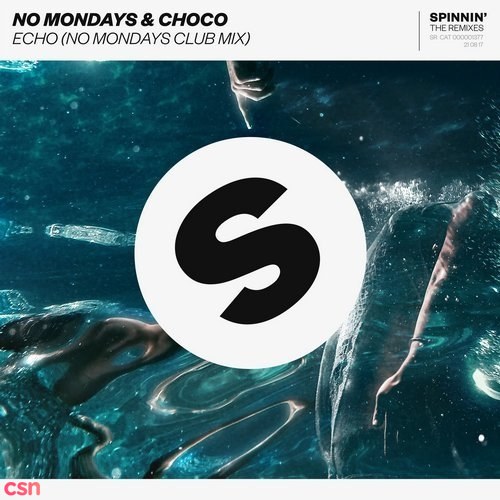 Echo (No Mondays Club Mix)