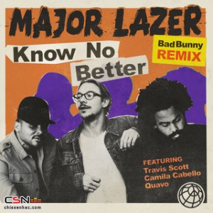 Know No Better (Bad Bunny Remix) (Single)