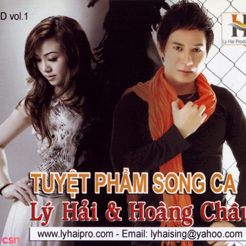 Tuyệt Phẩm Song Ca: Lý Hải; Hoàng Châu