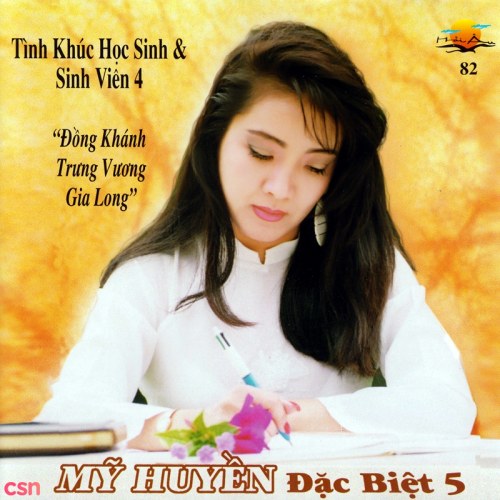 Mỹ Huyền Đặc Biệt 5: Tình Khúc Học Sinh & Sinh Viên