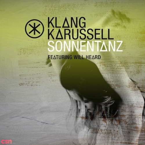 Sonnentanz (Sun Don't Shine) - Single