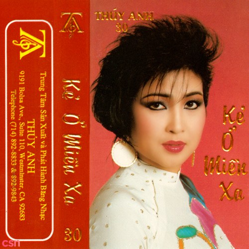 Kẻ Ở Miền Xa (Tape)