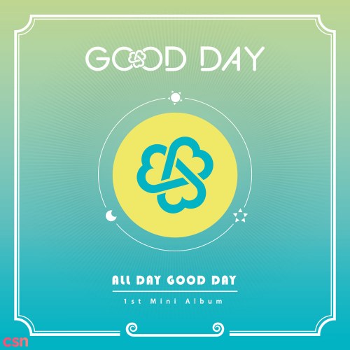 All Day Good Day - EP