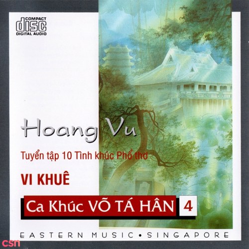 Ca Khúc Võ Tá Hân 4: Hoang Vu