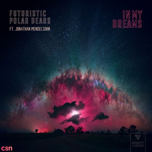 In My Dreams (Single)