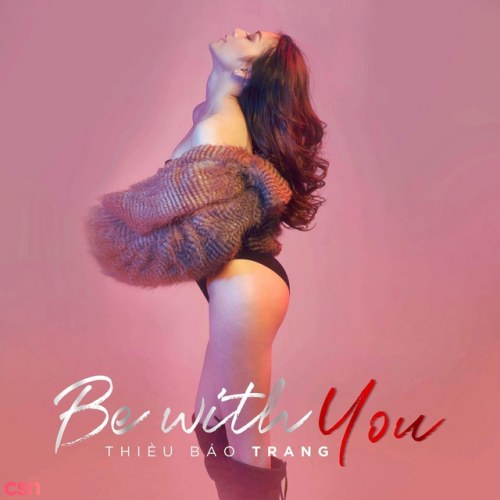 Be With You (Single)