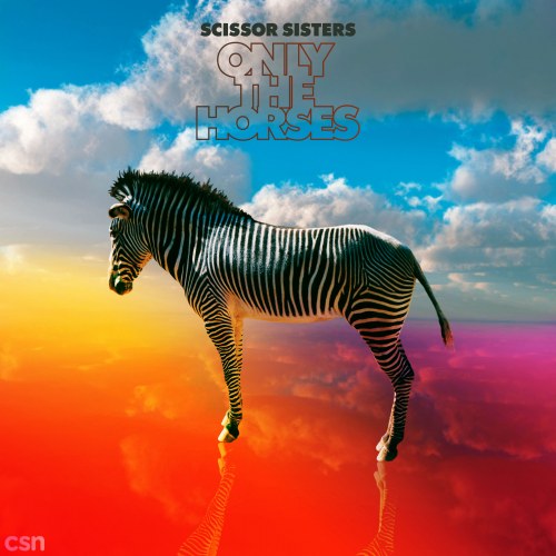 Only The Horses (Single)