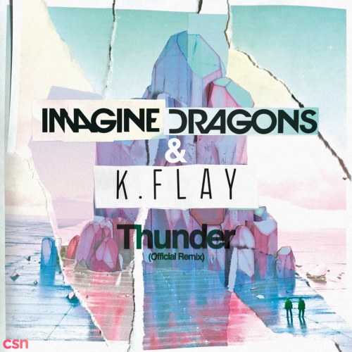 Thunder (Official Remix)