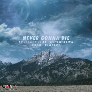 Never Gonna Die  (Single)