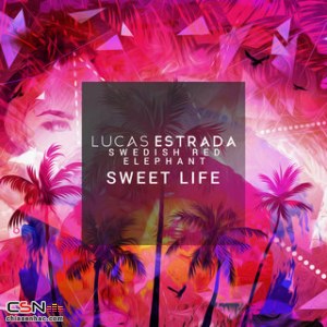 Sweet Life (Single)
