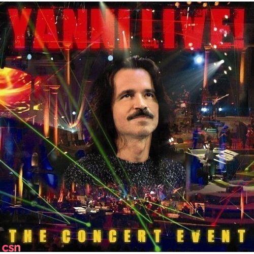 Yanni Live! The Concert Event Yanni
