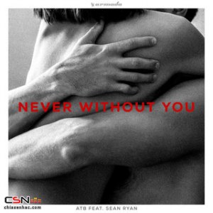 Never Without You (Single)