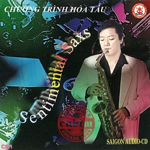 Saxophone Lê Tấn Quốc: Sentimental Saxs (Chương Trình Hoà Tấu)