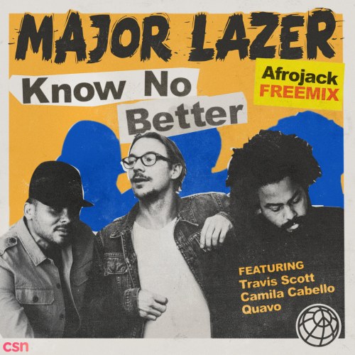 Know No Better (Afrojack Remix) (Single)