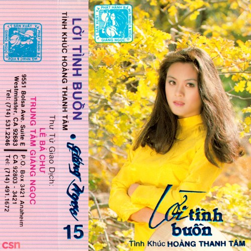 Tình Khúc Hoàng Thanh Tâm: Lời Tình Buồn (Tape)