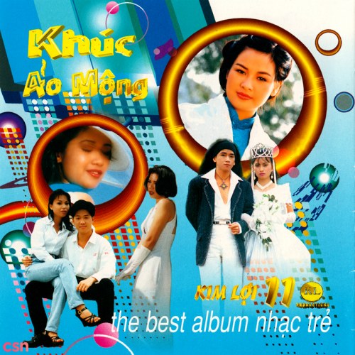 The Best Album Nhạc Trẻ: Khúc Ảo Mộng