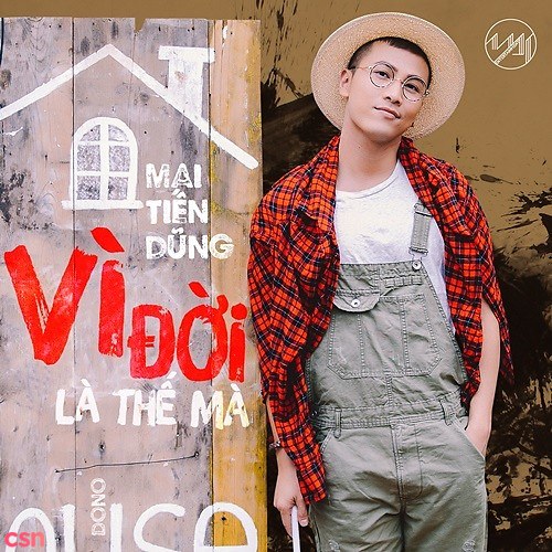 Vì Đời Là Thế Mà (Single)