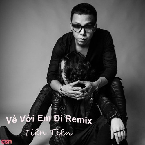 Về Với Em Đi (Touliver Remix) (Single)