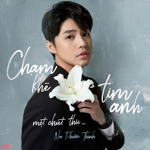 Chạm Khẽ Tim Anh Một Chút Thôi (Single)