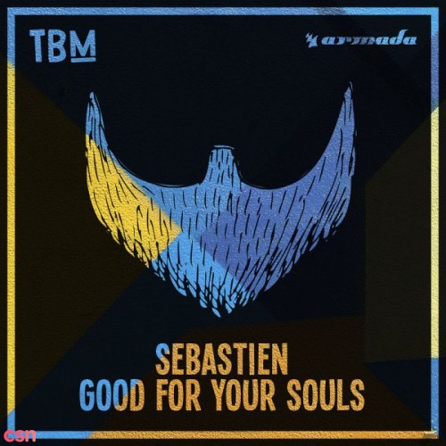 Good For Your Souls (Single)