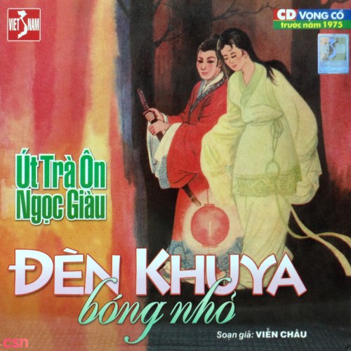 Cải Lương: Bóng Nhỏ Đèn Khuya (Trước 1975)