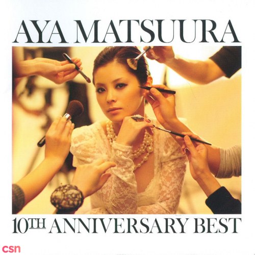 Aya Matsuura 10TH ANNIVERSARY BEST