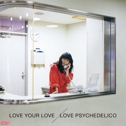 LOVE PSYCHEDELICO