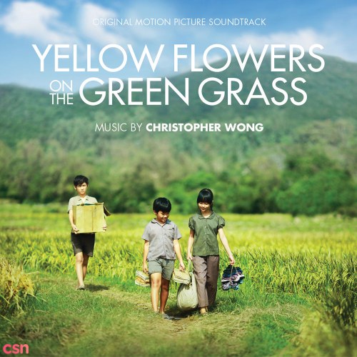 Yellow Flowers On The Green Grass (Original Motion Picture Soundtrack)