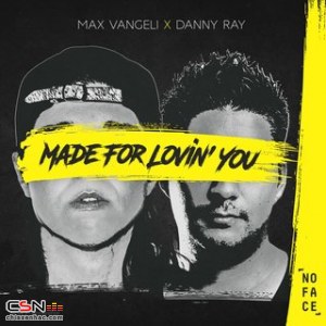 Made For Lovin' You (Single)