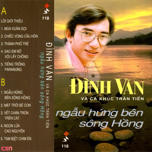 Ca Khúc Trần Tiến: Ngẫu Hứng Bên Sông Hồng (Tape)