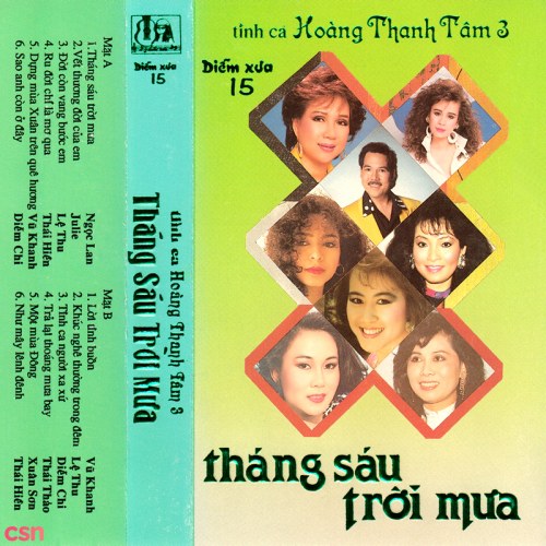 Tình Ca Hoàng Thanh Tâm 3: Tháng Sáu Trời Mưa (Tape)