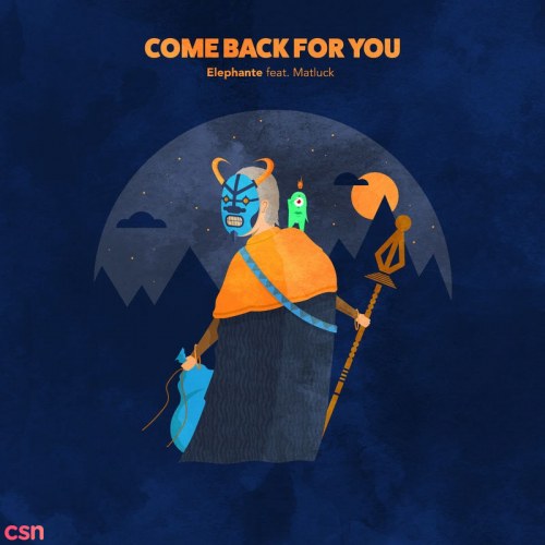 Come Back For You (Single)