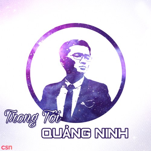 Trong Tôi Quảng Ninh (Single) - Vũ Phan Dương Ninh