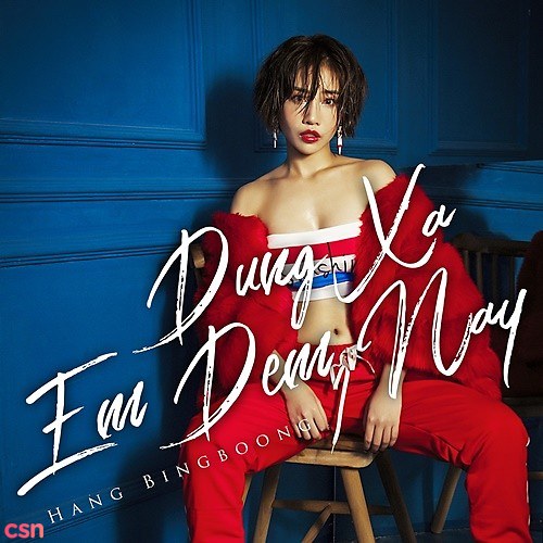 Đừng Xa Em Đêm Nay (Remix) (Single)