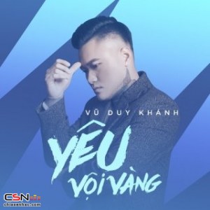 Yêu Vội Vàng (Single)